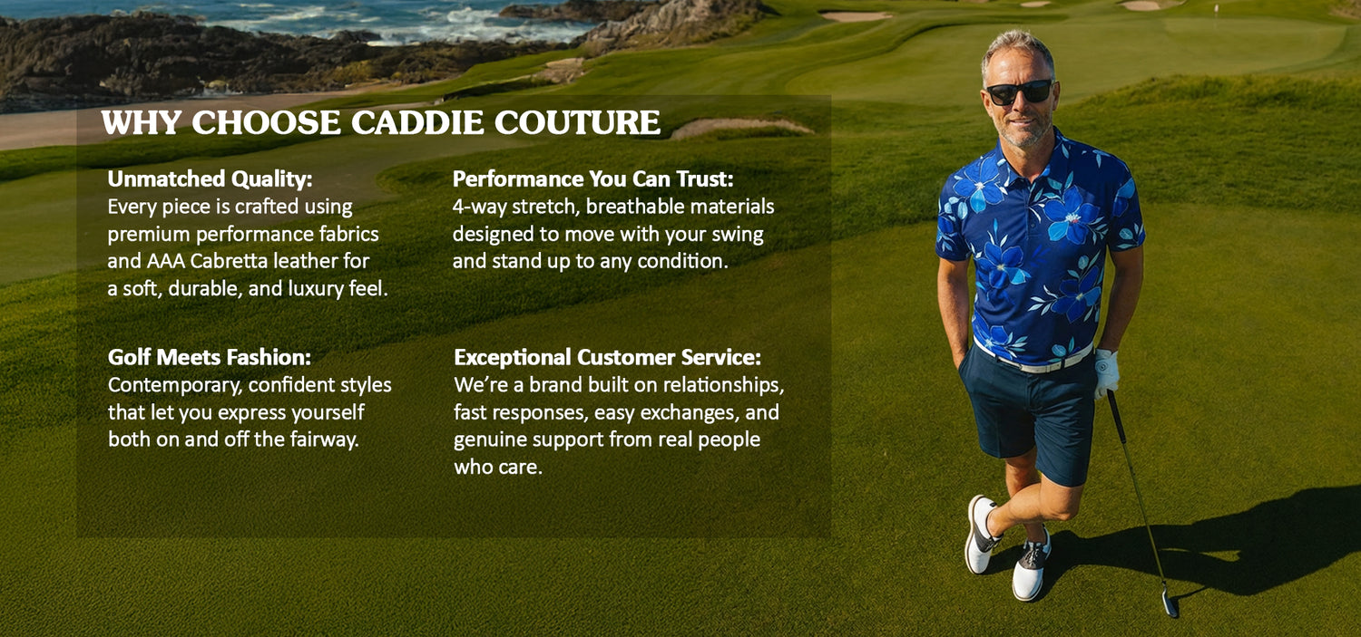 MAN ON GOLF COURSE WEARING CADDIE COUTURE SHIRT WITH 4 REASONS WHY YOU SHOULD BUY FROM CADDIE COUTURE
