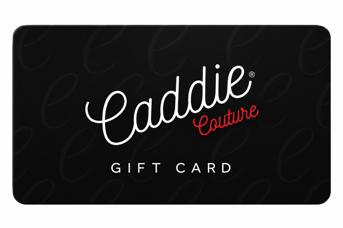Caddie Couture Gift Card