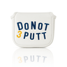 White putter cover with 'DO NOT 3 PUTT' text on a white background